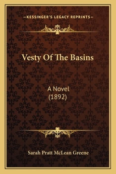 Vesty of the basins: a novel