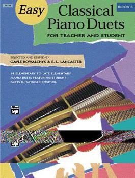 Paperback Easy Classical Piano Duets for Teacher and Student, Bk 3 Book