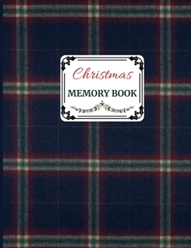 Paperback Christmas Memory Book: Cute Holiday Journal to Keep Stories and Pictures Book