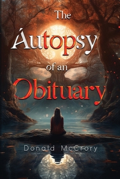 Paperback The Autopsy of an Obituary Book