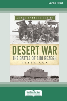 Paperback Desert War: The Battle of Sidi Rezegh [Standard Large Print 16 Pt Edition] Book