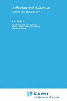 Hardcover Adhesion and Adhesives: Science and Technology Book