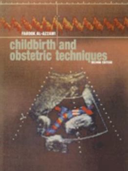 Paperback Childbirth and Obstetric Techniques Book