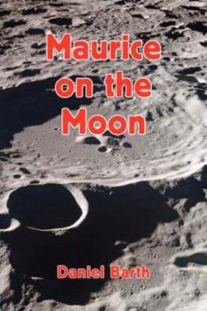 Paperback Maurice on the Moon Book