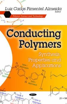 Hardcover Conducting Polymers: Synthesis, Properties and Applications (Polymer Science and Technology) Book