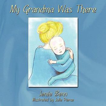 Paperback My Grandma Was There Book