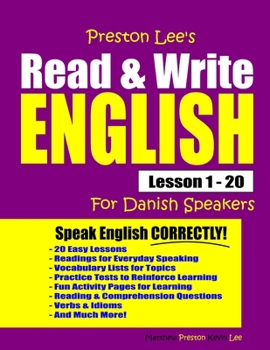 Paperback Preston Lee's Read & Write English Lesson 1 - 20 For Danish Speakers Book