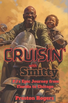 Cruisin’ with Smitty: PJ’s Epic Journey from Florida to Chicago