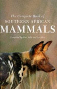 Hardcover Complete Book of Southern African Mammals Book