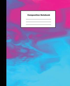 Composition Notebook: Abstract Blue and Pink Water Colour Wide Rules Paper Jottings