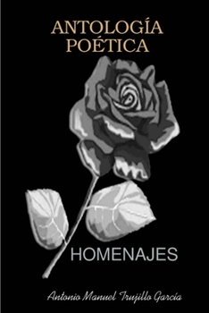Paperback Antología Poética Homenajes Book