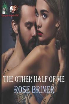 Paperback The Other Half of Me: (dragon Skulls MC) Book