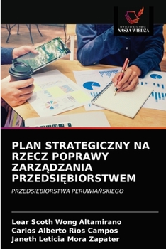 Paperback Plan Strategiczny Na Rzecz Poprawy ZarzĄdzania PrzedsiĘbiorstwem [Polish] Book