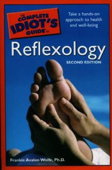Paperback The Complete Idiot's Guide to Reflexology Book