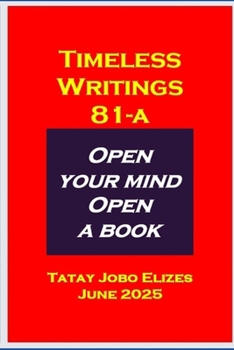 Timeless Writings 81-A