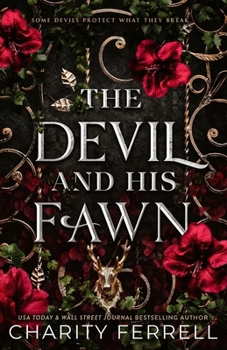 Paperback The Devil and His Fawn Book