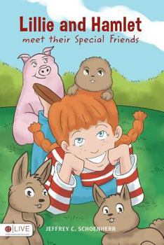 Paperback Lillie and Hamlet meet their Special Friends Book
