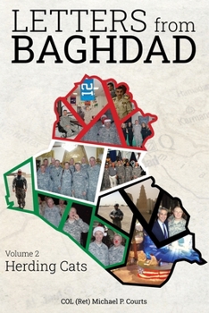 Paperback Letters from Baghdad Volume 2: Herding Cats Book