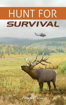 Paperback Hunt For Survival Book