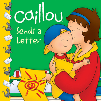 Paperback Caillou Sends a Letter Book