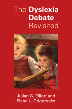 Paperback The Dyslexia Debate Revisited Book