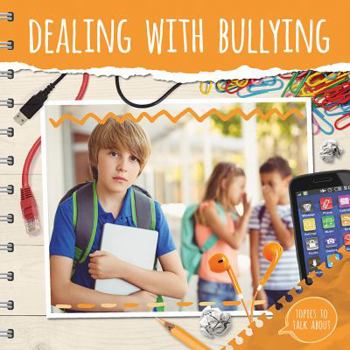 Library Binding Dealing with Bullying Book