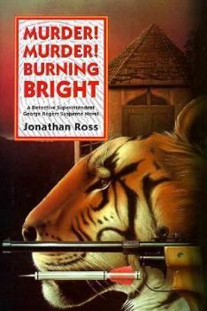 Murder! Murder! Burning Bright - Book #21 of the George Rogers