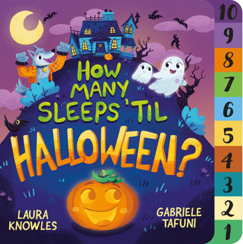 Board book How Many Sleeps 'Til Halloween?: A Countdown to the Spookiest Night of the Year Book