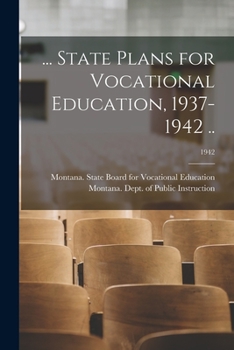 Paperback ... State Plans for Vocational Education, 1937-1942 ..; 1942 Book