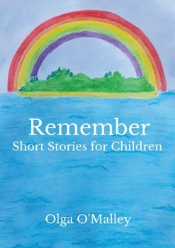 Paperback Remember, short stories for children Book