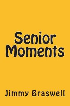 Paperback Senior Moments Book