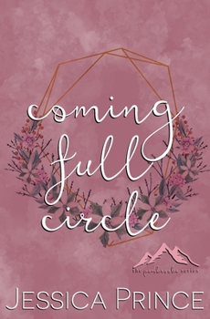 Paperback Coming Full Circle: a Best Friends to Lovers Small Town Romance Book