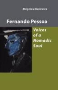 Paperback Fernando Pessoa: Voices of a Nomadic Soul Book