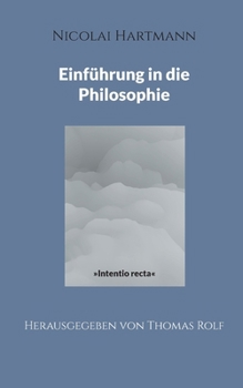 Nicolai Hartmann: Einführung in die Philosophie (German Edition)