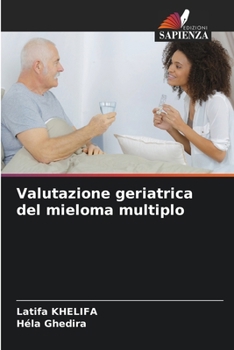 Paperback Valutazione geriatrica del mieloma multiplo [Italian] Book