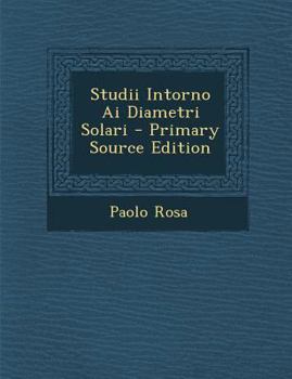 Paperback Studii Intorno AI Diametri Solari [Italian] Book