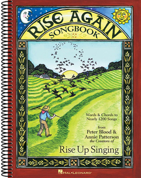 Spiral-bound Rise Again Songbook: Words & Chords to Nearly 1200 Songs 7-1/2x10 Spiral-Bound Book