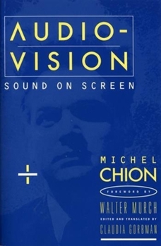 Paperback Audio-Vision: Sound on Screen Book