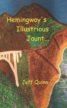 Paperback Hemingway's Illustrious Jaunt Book