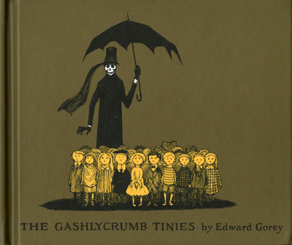 Hardcover The Gashlycrumb Tinies Book