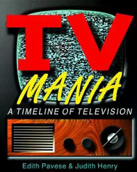 Hardcover TV Mania: A Timeline of Television Book