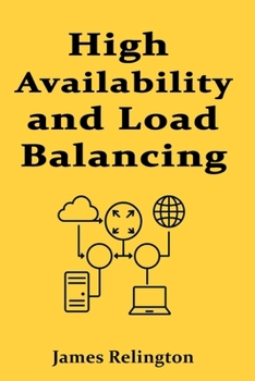 High Availability and Load Balancing Techniques in IT