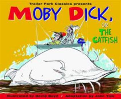 Paperback Moby Dick, Or, the Catfish Book