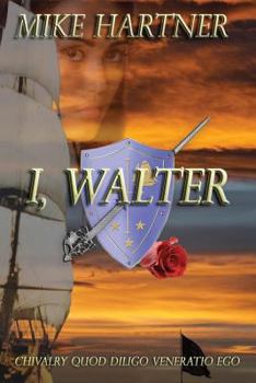 I, Walter - Book #1 of the Eternity Series