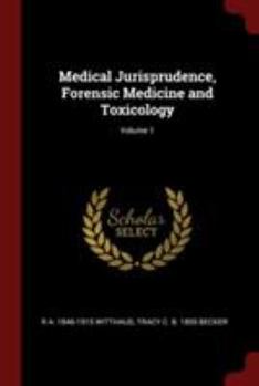 Paperback Medical Jurisprudence, Forensic Medicine and Toxicology; Volume 1 Book