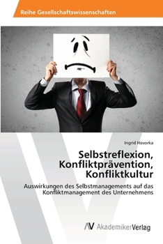 Paperback Selbstreflexion, Konfliktprävention, Konfliktkultur [German] Book