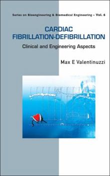 Hardcover Cardiac Fibrillation-Defibrillation: Clinical and Engineering Aspects Book