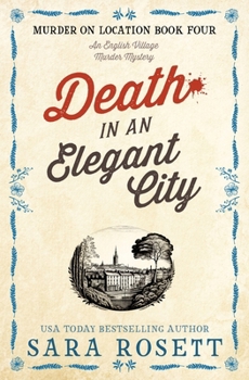 Death in an Elegant City - Book #4 of the Murder on Location