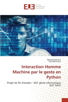 Paperback Interaction Homme Machine par le geste en Python [French] Book
