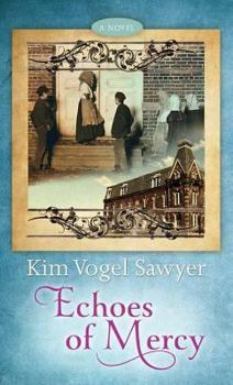 Hardcover Echoes of Mercy [Large Print] Book